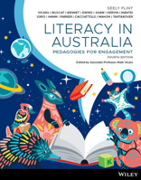 Literacy in Australia, Print and Interactive E-Text: Pedagogies for Engagement 1394183836 Book Cover