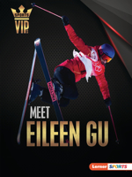 Meet Eileen Gu: Skiing Superstar (Sports VIPs 1728478618 Book Cover
