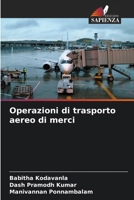 Operazioni di trasporto aereo di merci (Italian Edition) 620790575X Book Cover
