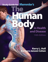 Memmler's the Human Body in Health and Disease with Study Guide 1284207013 Book Cover
