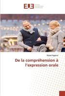 De la compréhension à l’expression orale 6203432377 Book Cover