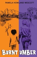 Burnt Umber B0F31HS9GK Book Cover