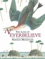 The Land of Neverbelieve 0763660213 Book Cover