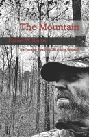The Mountain: A Two-Year Pursuit of God and the Whitetail B0CSZT9N4Y Book Cover