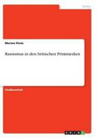 Rassismus in den britischen Printmedien 3638688208 Book Cover