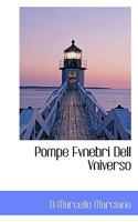 Pompe Fvnebri Dell Vniverso 0530953145 Book Cover