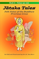 Jātaka Tales: Volume 4: Folk Tales of the Buddha's Previous Lives 1655686879 Book Cover