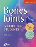 Bones and Joints: A Guide for Students 0443026831 Book Cover