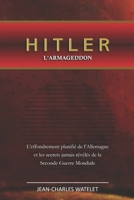 Hitler: L´Armageddon (French Edition) B0DQV752ND Book Cover