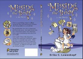 Missing the Boat 1955989001 Book Cover