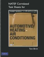 NATEF Correlated Task Sheets for Automotive Heating and Air Conditioning 0132540479 Book Cover