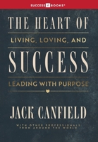 The Heart of Success B0H6H4K2XX Book Cover