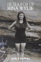 In Search of Mina Wylie 1398437719 Book Cover