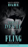 Dirty Devil: Dirty Devil (Billion $ Bastards) / The Fling (Close Quarters) (Dare) 026327747X Book Cover