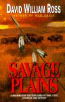 Savage Plains 038078324X Book Cover