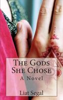 The Gods She Chose 146627011X Book Cover