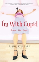 I'm With Cupid 0743464923 Book Cover