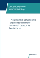 Professionelle Kompetenzen angehender Lehrkräfte im Bereich Deutsch als Zweitsprache 383093243X Book Cover