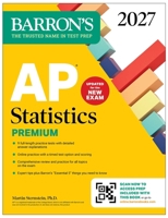 AP Statistics Premium, 2027: 9 Practice Tests + Comprehensive Review + Online Practice B0FWZYNBMQ Book Cover