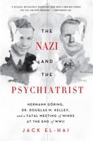 The nazi and the psychiatrist 1610394631 Book Cover