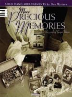 More Precious Memories: Timeless Treasures of Gospel Music 0634048805 Book Cover