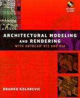 Architectural Modeling & Rendering with AutoCad R13 and R14 0471194182 Book Cover