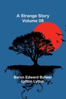 A Strange Story - Volume 08 9362991764 Book Cover