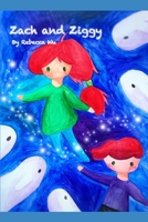 Zach and Ziggy B08GFX5P9G Book Cover