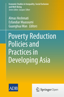 Poverty Reduction Policies and Practices in Developing Asia (Economic Studies in Inequality, Social Exclusion and Well-Being) 9811012423 Book Cover