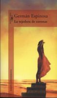 La tejedora de coronas 8489354049 Book Cover
