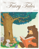 15 New Fairy Tales 2023: New Adventures and Enchanting Tales for the Young and Young at Heart B0BSWR33HW Book Cover
