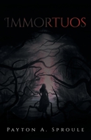 Immortuos 0228811465 Book Cover