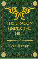 The dragon under the hill 1796853550 Book Cover