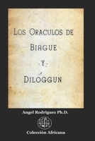 Los Oráculos de Biagué  y Diloggún (Spanish Edition) 1674268750 Book Cover