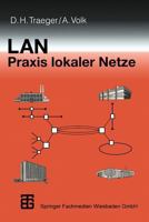 LAN Praxis Lokaler Netze 3519061899 Book Cover