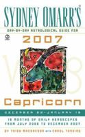 Sydney Omarr's Day-By-Day Astrological Guide for the Year 2007: Capricorn 0451218892 Book Cover