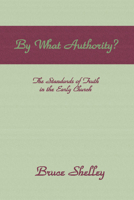 By What Authority 1579101879 Book Cover