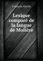 Lexique Compare de La Langue de Moliere 2012582621 Book Cover