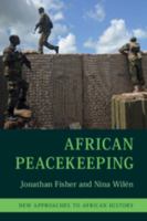 African Peacekeeping 1108499376 Book Cover