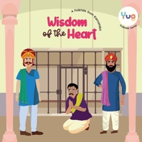 Wisdom Of The Heart (Yug Folk Tale) B0DQSD6P54 Book Cover