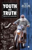Youth and Truth: Unplug with Sadhguru 9354895409 Book Cover