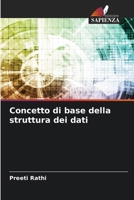 Concetto di base della struttura dei dati (Italian Edition) 6207908058 Book Cover