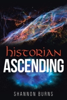 Historian Ascending 195275027X Book Cover