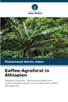 Kaffee-Agroforst in Äthiopien (German Edition) 6203565954 Book Cover