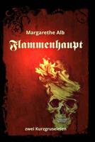Flammenhaupt 1517750768 Book Cover