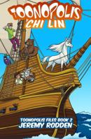 Toonopolis: Chi Lin 0983425361 Book Cover