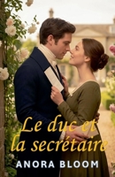 Le duc et la secrétaire (French Edition) B0GW9K3FDR Book Cover