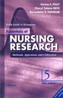 Study Guide to Accompany Essentials of Nursing Research: Methods, Appraisal, and Utilization 0781776791 Book Cover