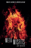 Meta-Misfits B0GL7VC542 Book Cover