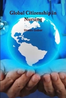 Global Citizenship in Nursing 1387463640 Book Cover